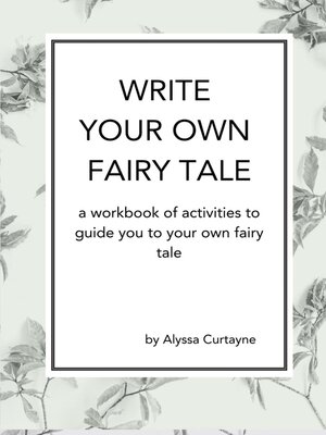 cover image of Write Your Own Fairy Tale